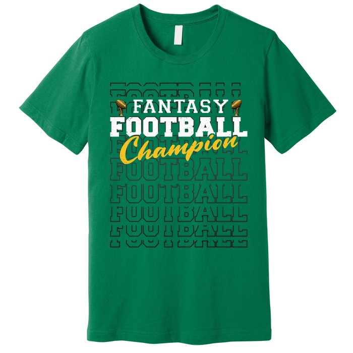 Fantasy Football Champion 2024 Football Champion Premium T-Shirt