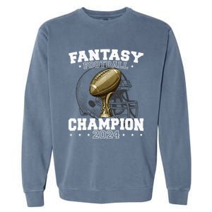 Fantasy Football Champion 2024 Shield Trophy Emblem Garment-Dyed Sweatshirt