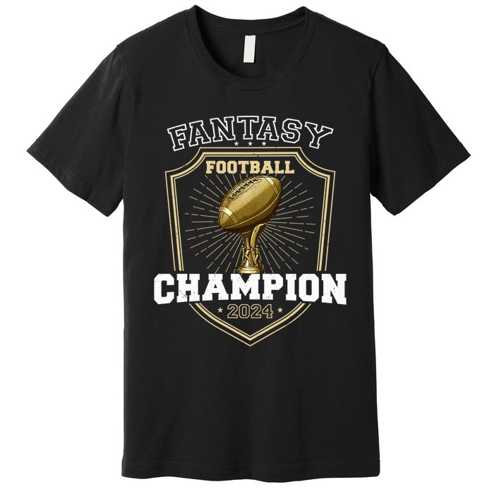 Fantasy Football Champion 2024 Shield Trophy Emblem Premium T-Shirt