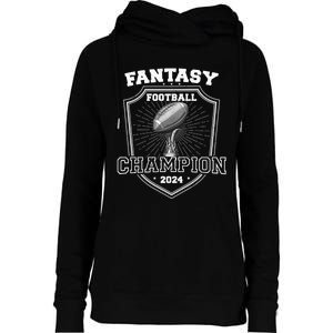 Fantasy Football Champion 2024 Football Champion Womens Funnel Neck Pullover Hood