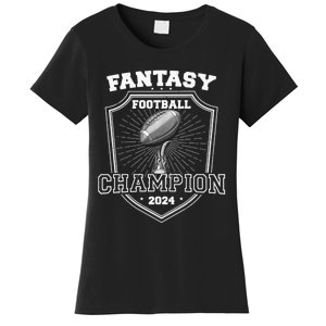 Fantasy Football Champion 2024 Football Champion Women's T-Shirt