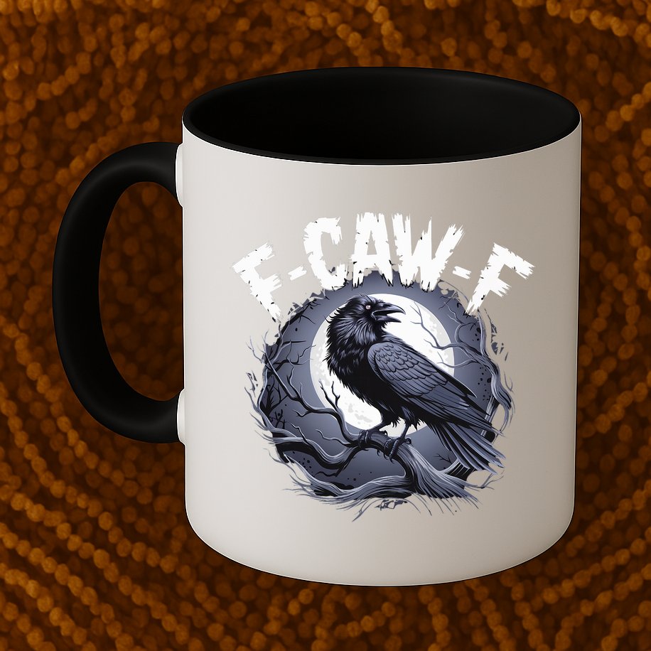 F-Caw-F Mug