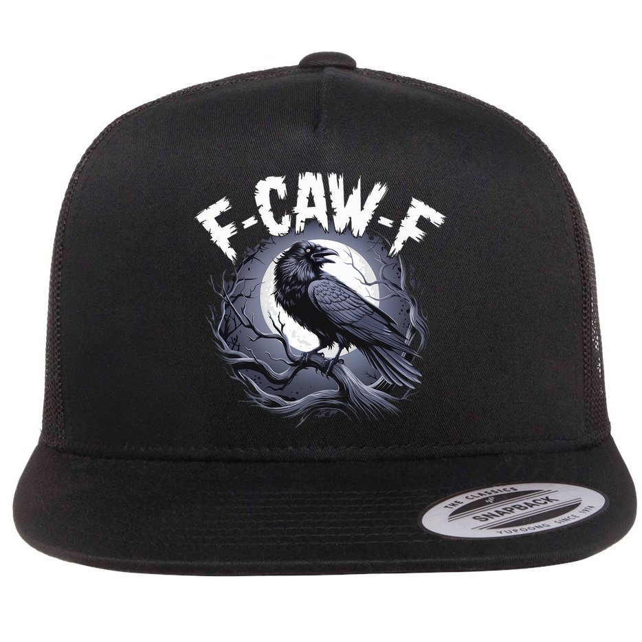 F-Caw-F Flat Bill Trucker Hat
