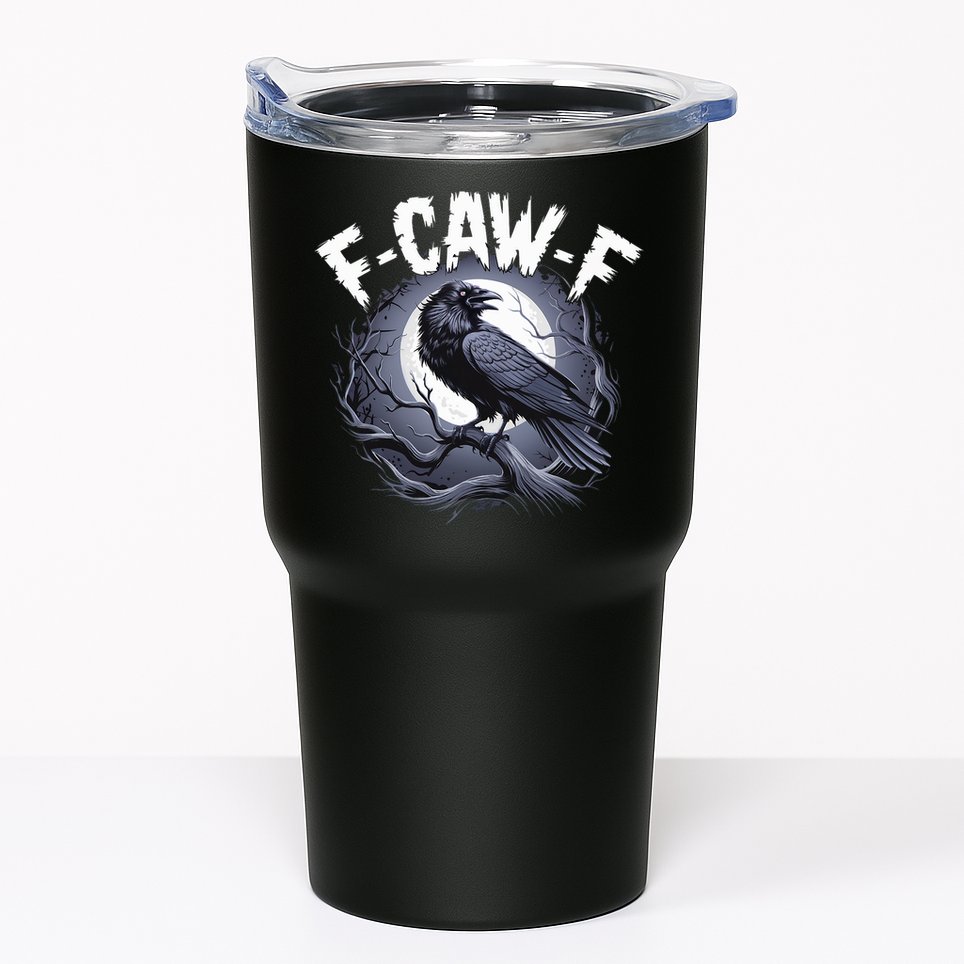 F-Caw-F Tumbler