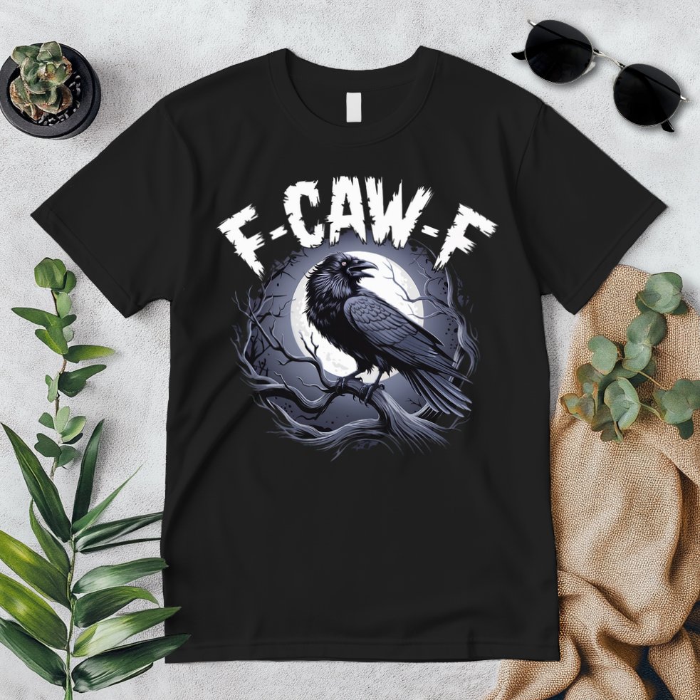 F-Caw-F Premium T-Shirt