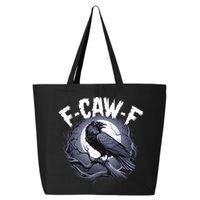 F-Caw-F 25L Jumbo Tote