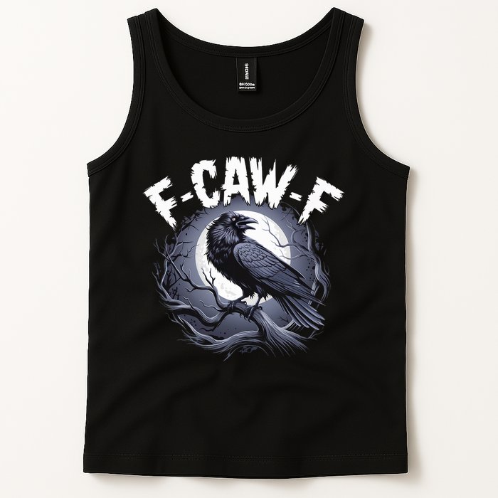 F-Caw-F Tank Top