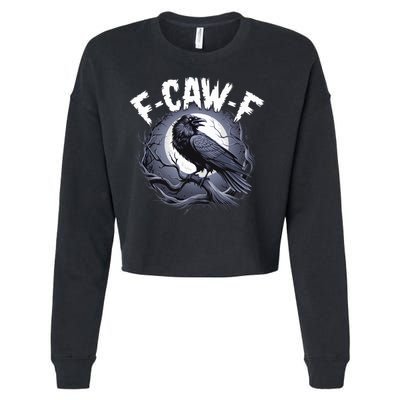 F-Caw-F Cropped Pullover Crew
