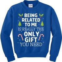 Funny Family Christmas Gift Being Related To Me Gift Kids Sweatshirt