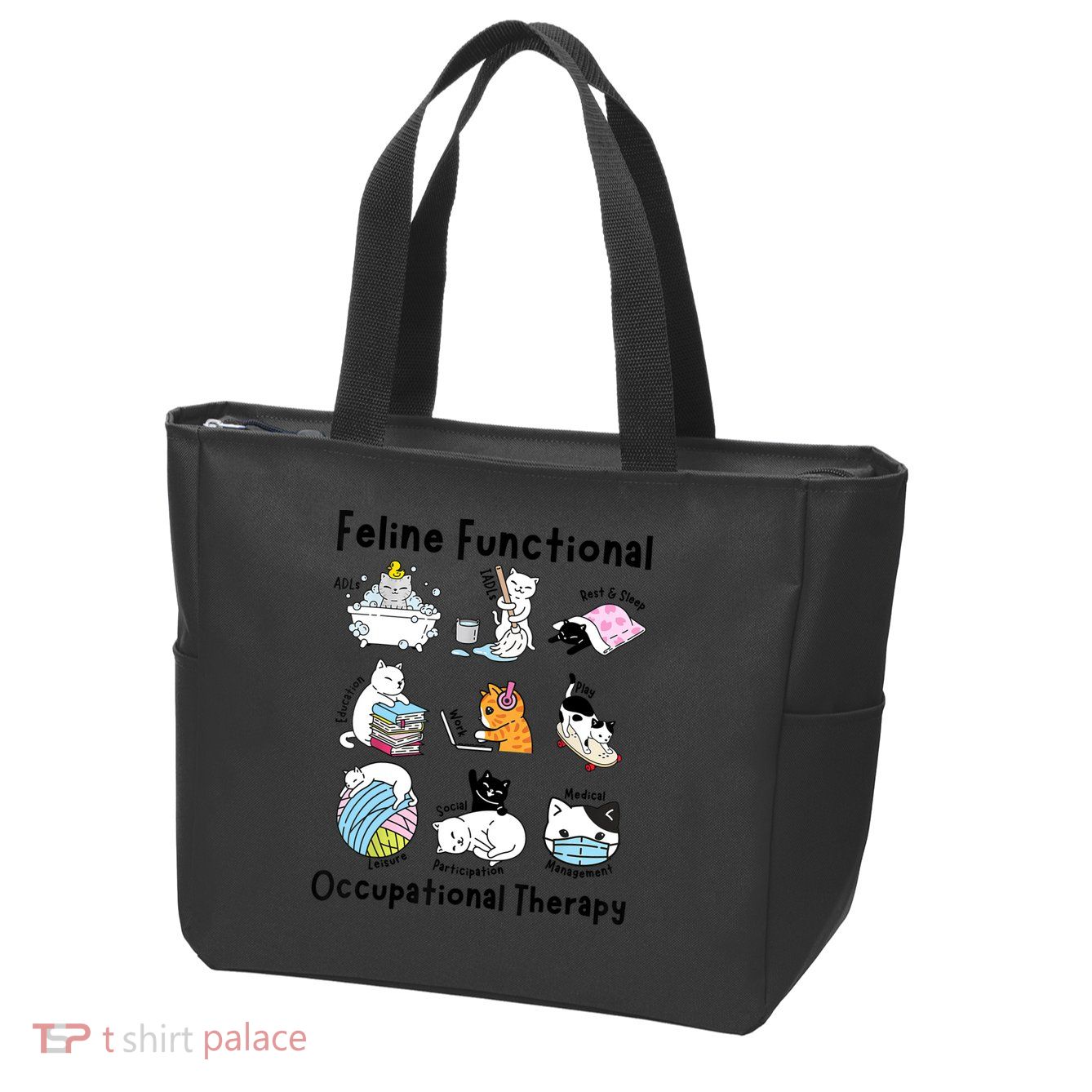 Feline Fun Cat Functional Occupational Therapy OT Therapist  Zip Tote Bag