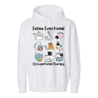 Feline Fun Cat Functional Occupational Therapy OT Therapist  Garment-Dyed Fleece Hoodie
