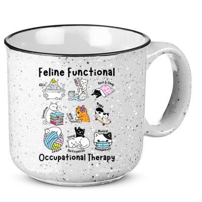 Feline Fun Cat Functional Occupational Therapy OT Therapist  15oz Campfire Ceramic Mug