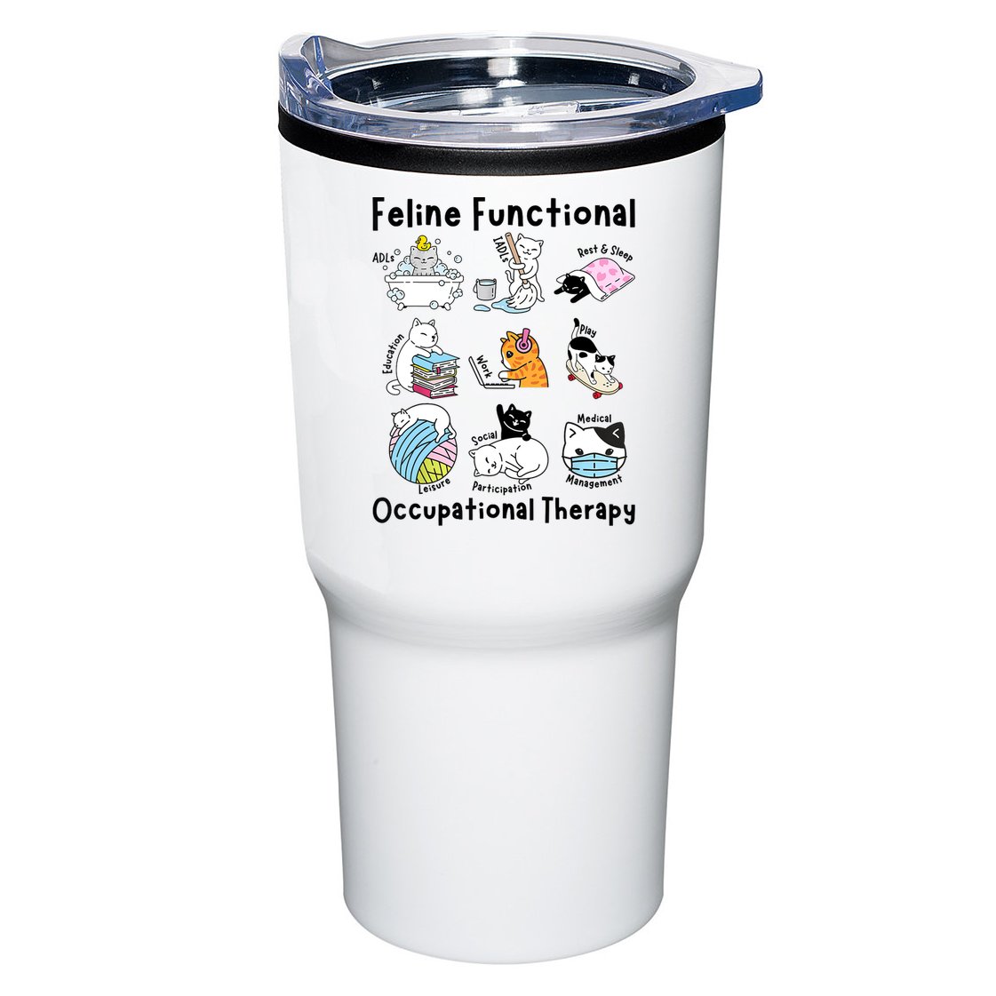 Feline Fun Cat Functional Occupational Therapy OT Therapist  Tumbler