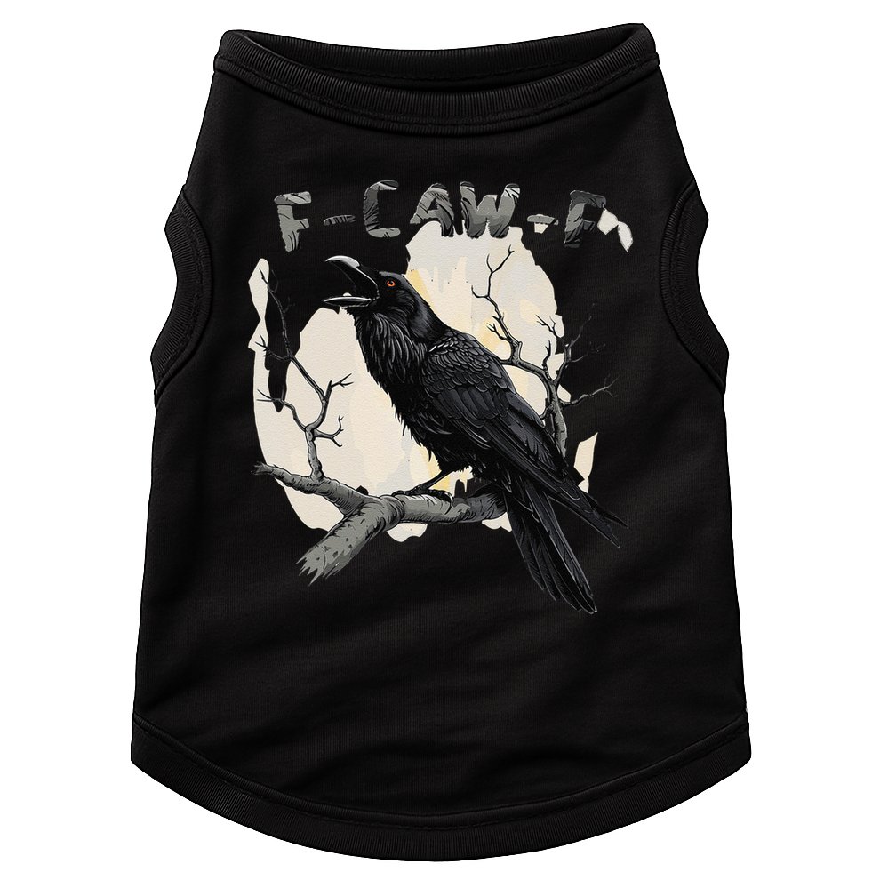 F-Caw-F Doggie Tank
