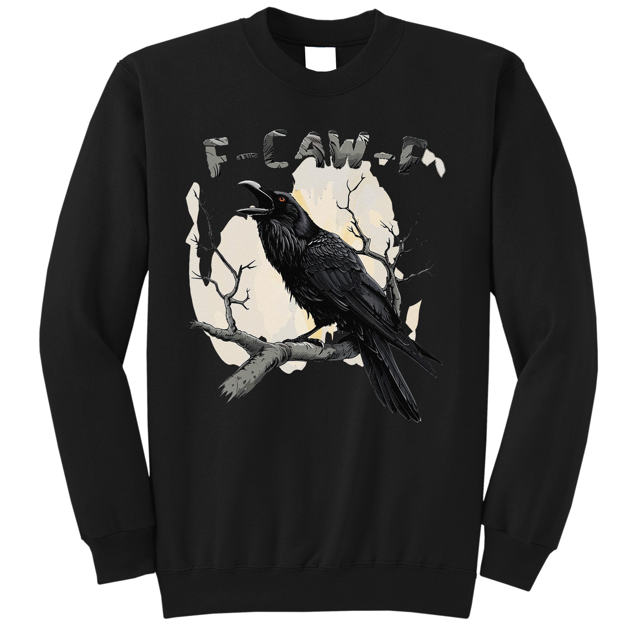 F-Caw-F Sweatshirt