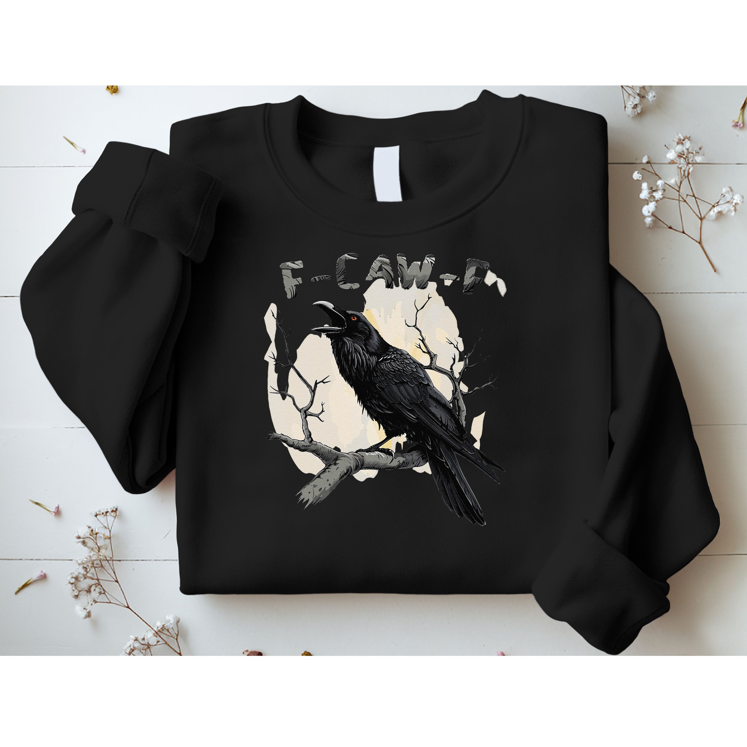 F-Caw-F Sweatshirt