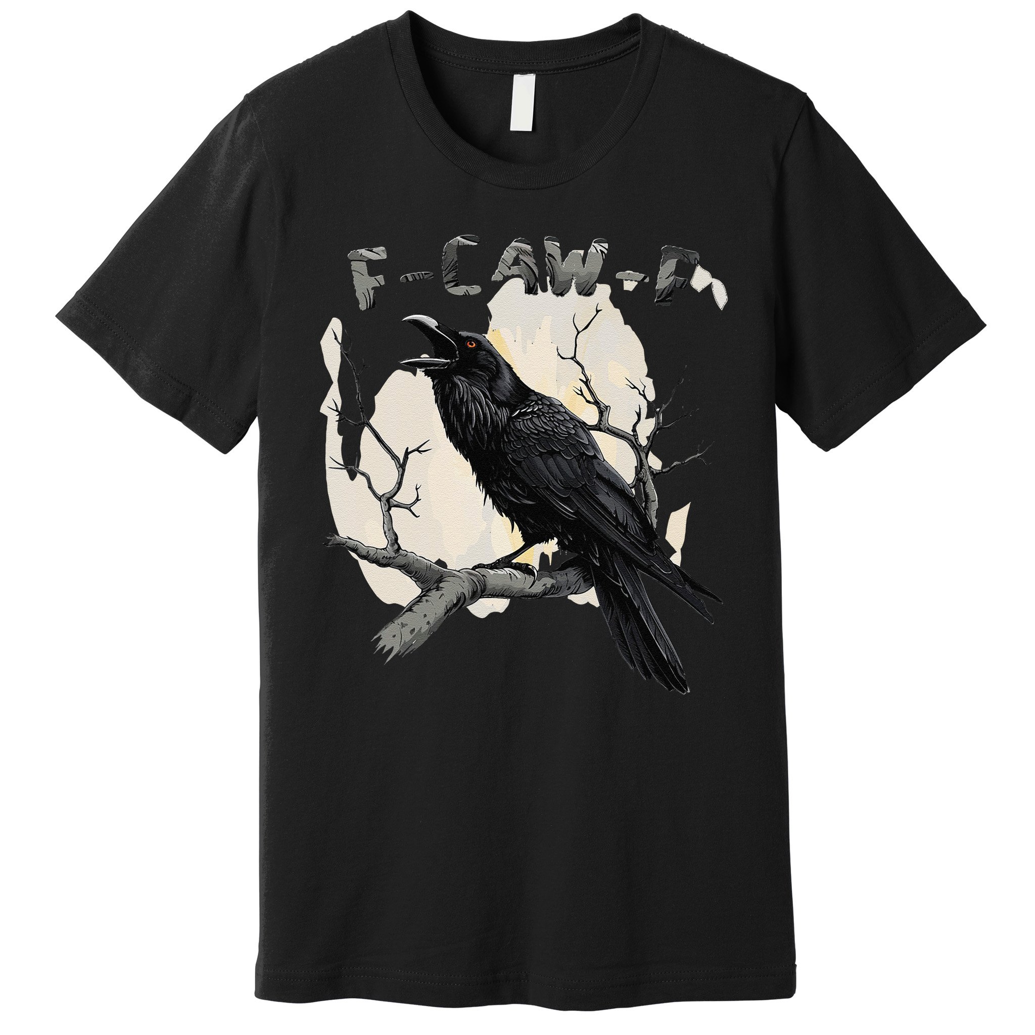 F-Caw-F Premium T-Shirt