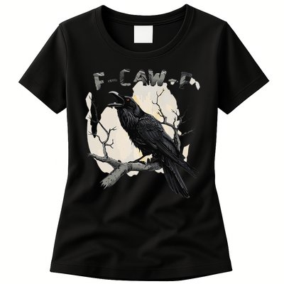 F-Caw-F Womens T-Shirt