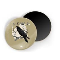 F-Caw-F Magnet