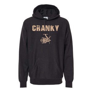 Funny Fishing Cranky Fishing Reel Premium Hoodie