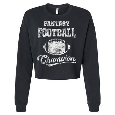 Fantasy Football Champion Funny League Draft Party Champ Cropped Pullover Crew
