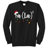 Fa Funny Christmas Santa Fa La Math Sweatshirt