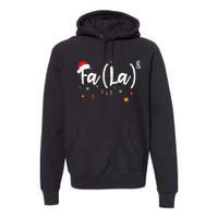 Fa Funny Christmas Santa Fa La Math Premium Hoodie