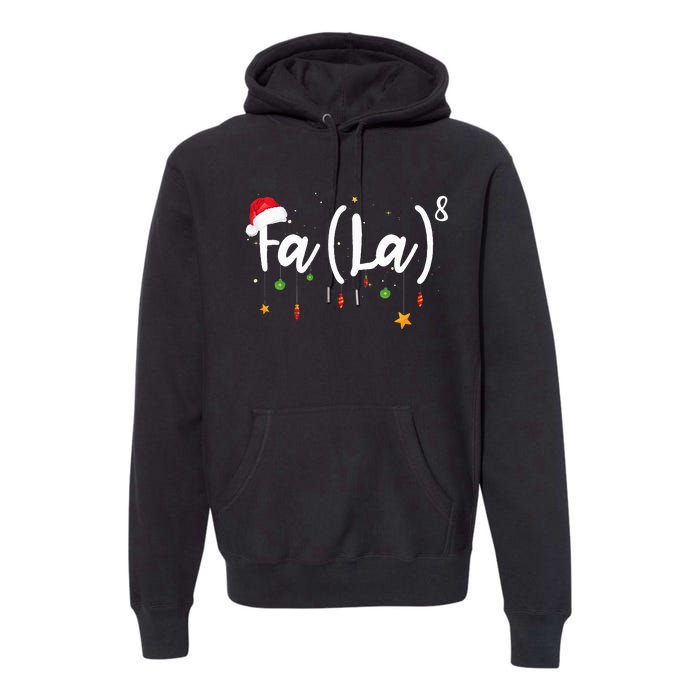 Fa Funny Christmas Santa Fa La Math Premium Hoodie