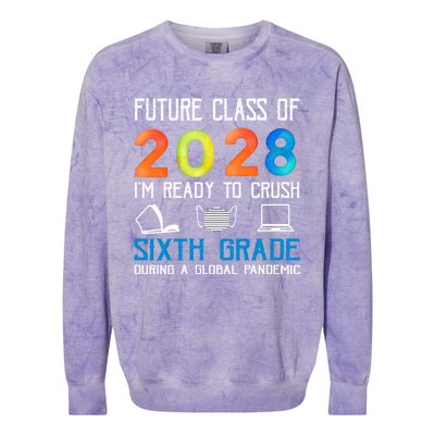 Funny Future Class Of 2028 Im Ready To Crush Sixth Grade Gift Colorblast Crewneck Sweatshirt