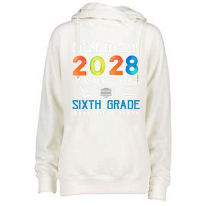 Funny Future Class Of 2028 Im Ready To Crush Sixth Grade Gift Womens Funnel Neck Pullover Hood