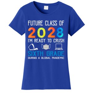 Funny Future Class Of 2028 Im Ready To Crush Sixth Grade Gift Women's T-Shirt