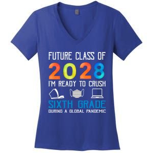 Funny Future Class Of 2028 Im Ready To Crush Sixth Grade Gift Women's V-Neck T-Shirt