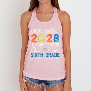 Funny Future Class Of 2028 Im Ready To Crush Sixth Grade Gift Women's Knotted Racerback Tank