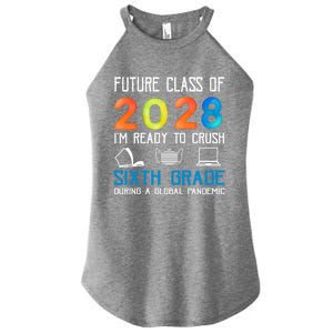 Funny Future Class Of 2028 Im Ready To Crush Sixth Grade Gift Women's Perfect Tri Rocker Tank