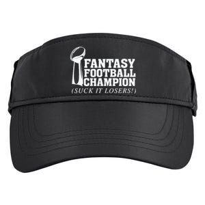 Fantasy Football Champion Suck It Losers Funny Winner Adult Drive Performance Visor