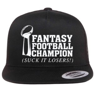 Fantasy Football Champion Suck It Losers Funny Winner Flat Bill Trucker Hat