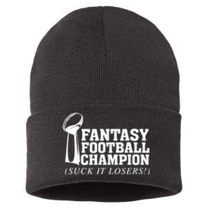 Fantasy Football Champion Suck It Losers Funny Winner Sustainable Knit Beanie