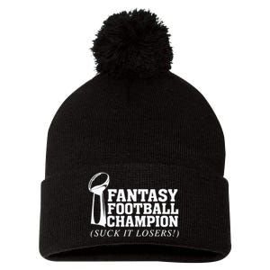 Fantasy Football Champion Suck It Losers Funny Winner Pom Pom 12in Knit Beanie