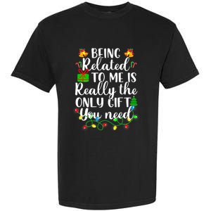 Funny Family Christmas Man Being Related To Me Garment-Dyed Heavyweight T-Shirt