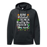 Funny Family Christmas Man Being Related To Me Performance Fleece Hoodie