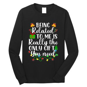 Funny Family Christmas Man Being Related To Me Long Sleeve Shirt