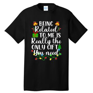 Funny Family Christmas Man Being Related To Me Tall T-Shirt