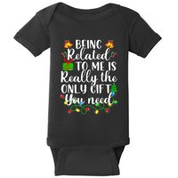 Funny Family Christmas Man Being Related To Me Baby Bodysuit