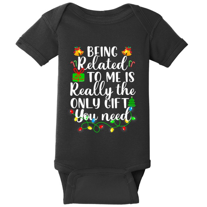 Funny Family Christmas Man Being Related To Me Baby Bodysuit