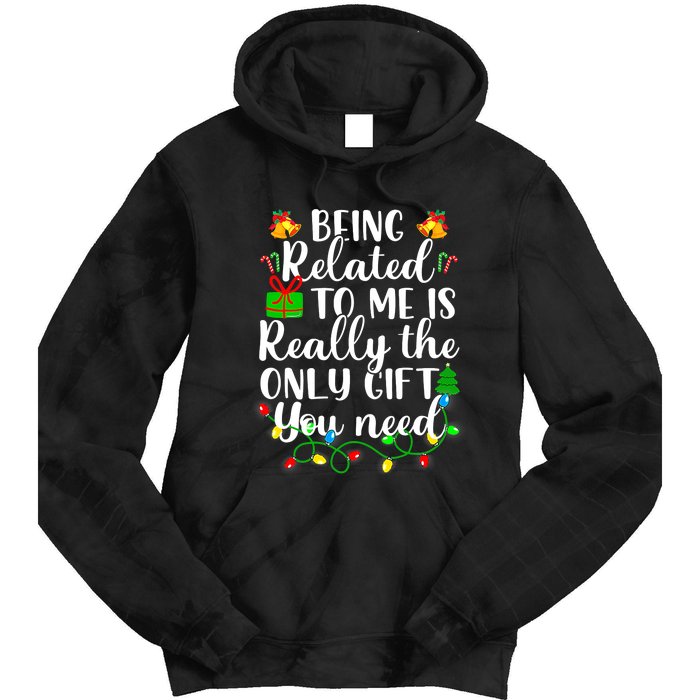 Funny Family Christmas Man Being Related To Me Tie Dye Hoodie