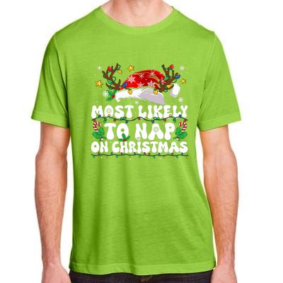 Funny Family Christmas Most Likely To Nap On Christmas Adult ChromaSoft Performance T-Shirt