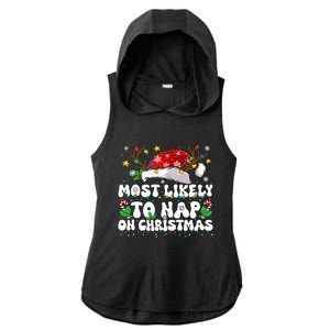 Funny Family Christmas Most Likely To Nap On Christmas Ladies PosiCharge Tri-Blend Wicking Draft Hoodie Tank