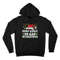 Funny Family Christmas Most Likely To Nap On Christmas Hoodie