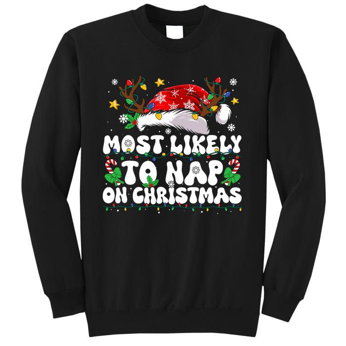 Funny Family Christmas Most Likely To Nap On Christmas Sweatshirt