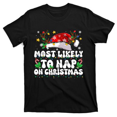 Funny Family Christmas Most Likely To Nap On Christmas T-Shirt